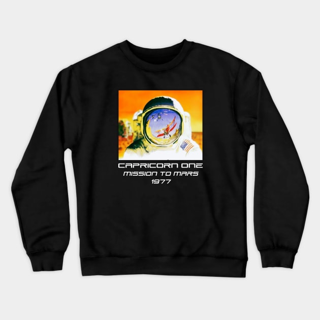 Capricorn One Mission to Mars 1977 Crewneck Sweatshirt by Contentarama